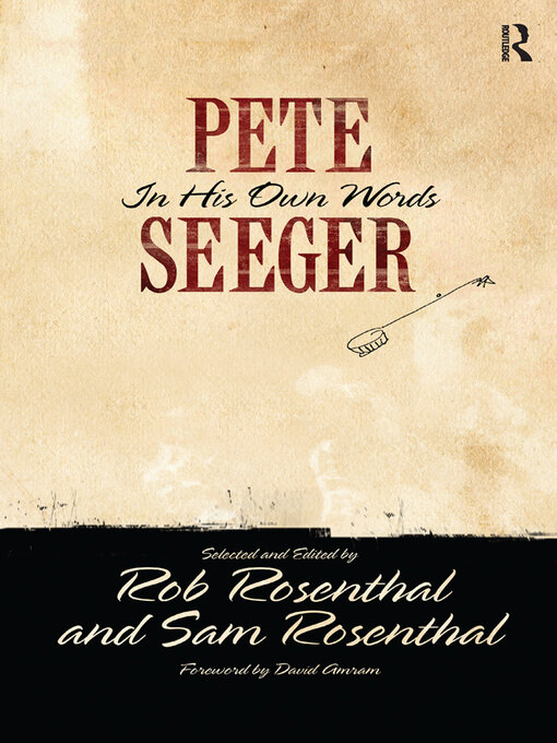 Title details for Pete Seeger in His Own Words by Pete Seeger - Available